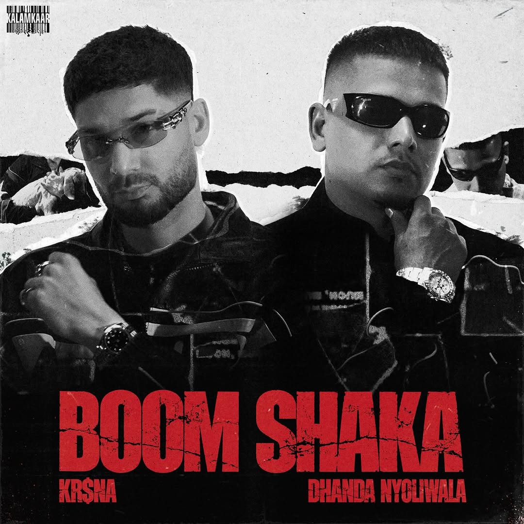 KR$NA_DHANDA_NYOLIWALA_BOOM_SHAKA.jpg